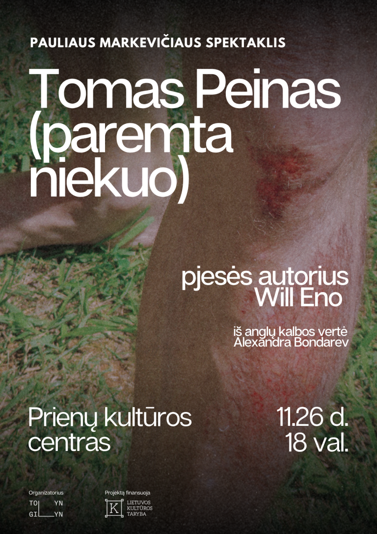 Spektaklis TOMAS PEINAS (PAREMTA NIEKUO) | N-16
